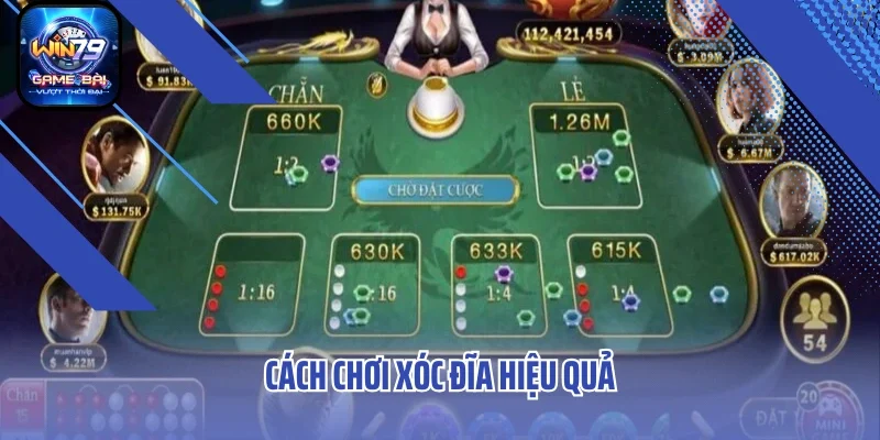 Cách chơi xóc đĩa hiệu quả