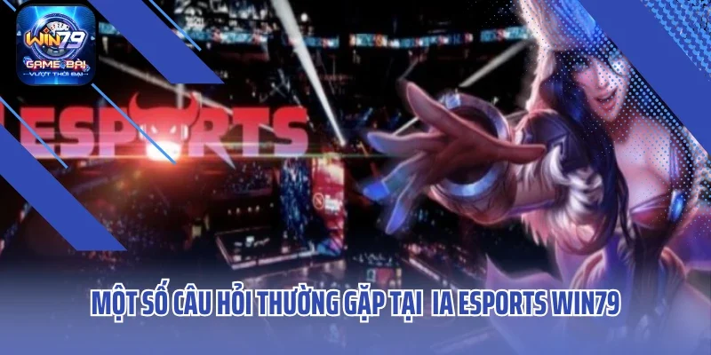 Một số câu hỏi thường gặp tại sân chơi Win79